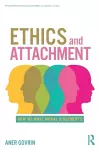 Ethics and Attachment cover