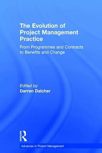 The Evolution of Project Management Practice cover