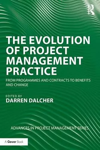 The Evolution of Project Management Practice cover