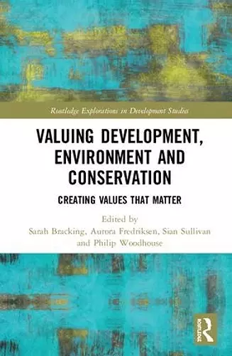 Valuing Development, Environment and Conservation cover