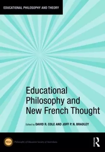 Educational Philosophy and New French Thought cover