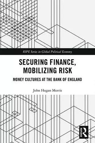 Securing Finance, Mobilizing Risk cover