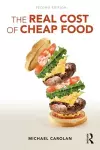 The Real Cost of Cheap Food cover