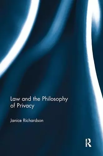 Law and the Philosophy of Privacy cover