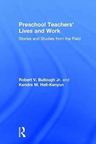 Preschool Teachers’ Lives and Work cover