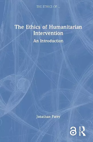 The Ethics of Humanitarian Intervention cover