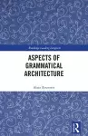 Aspects of Grammatical Architecture cover