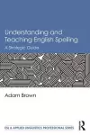 Understanding and Teaching English Spelling cover