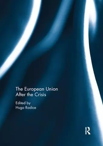 The European Union After the Crisis cover