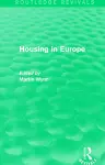 Routledge Revivals: Housing in Europe (1984) cover
