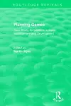 Routledge Revivals: Planning Games (1985) cover