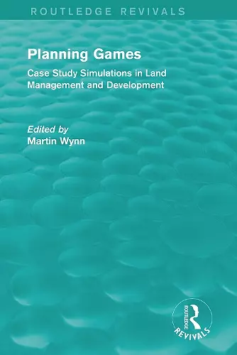 Routledge Revivals: Planning Games (1985) cover
