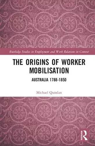 The Origins of Worker Mobilisation cover