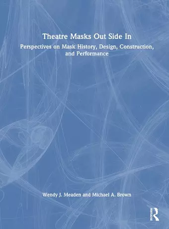 Theatre Masks Out Side In cover