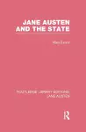 Jane Austen and the State (RLE Jane Austen) cover
