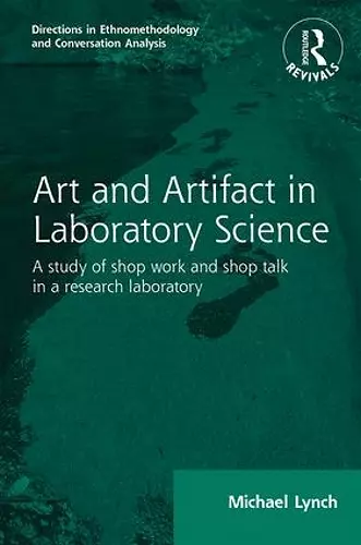 Routledge Revivals: Art and Artifact in Laboratory Science (1985) cover