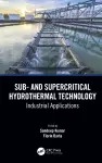 Sub- and Supercritical Hydrothermal Technology cover