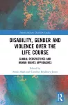 Disability, Gender and Violence over the Life Course cover