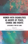 Women with Disabilities as Agents of Peace, Change and Rights cover