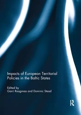 Impacts of European Territorial Policies in the Baltic States cover