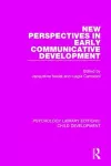 New Perspectives in Early Communicative Development cover