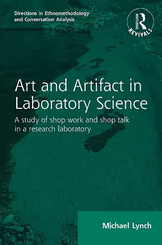 Routledge Revivals: Art and Artifact in Laboratory Science (1985) cover