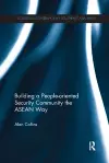 Building a People-Oriented Security Community the ASEAN way cover