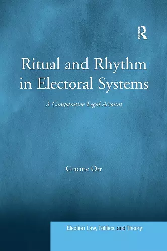 Ritual and Rhythm in Electoral Systems cover