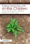 Positive Interactions with At-Risk Children cover