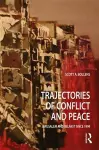 Trajectories of Conflict and Peace cover