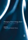 Managing China's Energy Sector cover