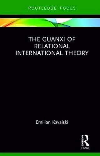 The Guanxi of Relational International Theory cover