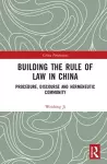 Building the Rule of Law in China cover