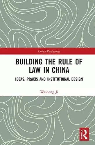 Building the Rule of Law in China cover