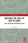 Building the Rule of Law in China cover