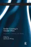 Border Crossing in Greater China cover