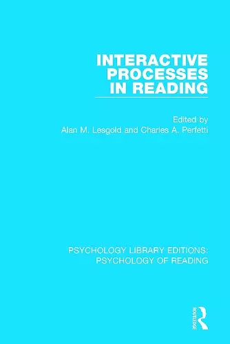 Interactive Processes in Reading cover