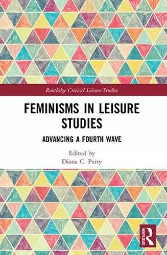 Feminisms in Leisure Studies cover