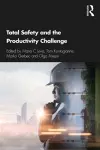 Total Safety and the Productivity Challenge cover