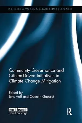 Community Governance and Citizen-Driven Initiatives in Climate Change Mitigation cover