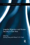 Irregular Migration and Human Security in East Asia cover