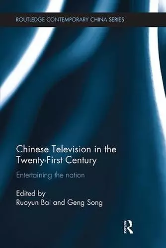 Chinese Television in the Twenty-First Century cover