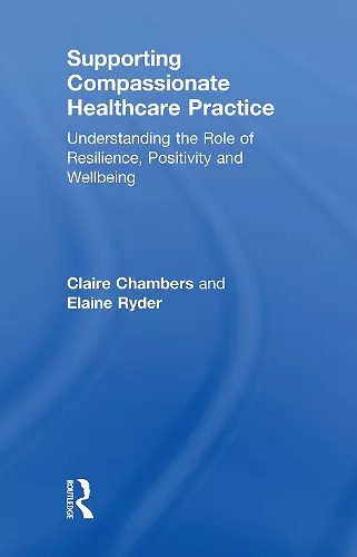 Supporting compassionate healthcare practice cover