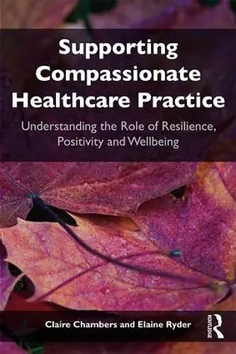 Supporting compassionate healthcare practice cover