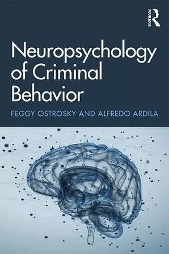 Neuropsychology of Criminal Behavior cover