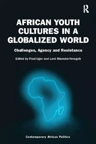 African Youth Cultures in a Globalized World cover