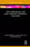 Anti-Terrorism Law and Foreign Terrorist Fighters cover