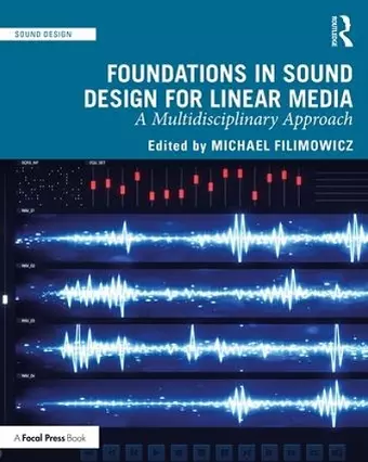 Foundations in Sound Design for Linear Media cover