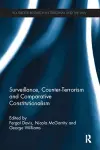 Surveillance, Counter-Terrorism and Comparative Constitutionalism cover