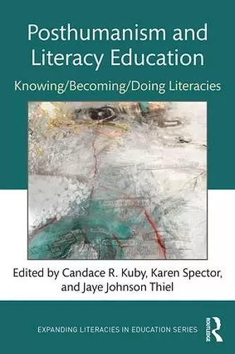 Posthumanism and Literacy Education cover